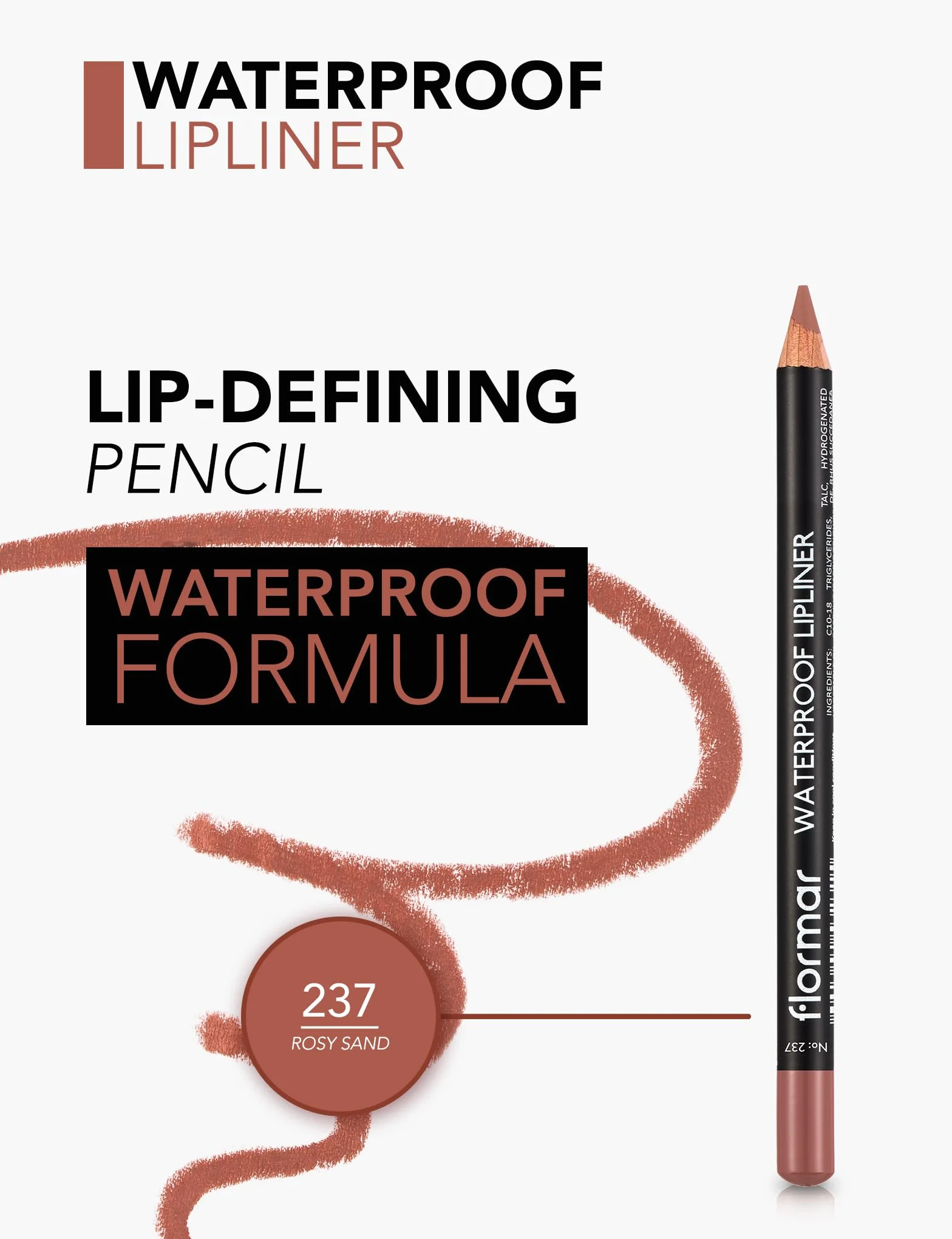 Flormar Perfilador de Labios Permanente e Impermeable - Delineador de Larga Duración, 237 Rosy Sand