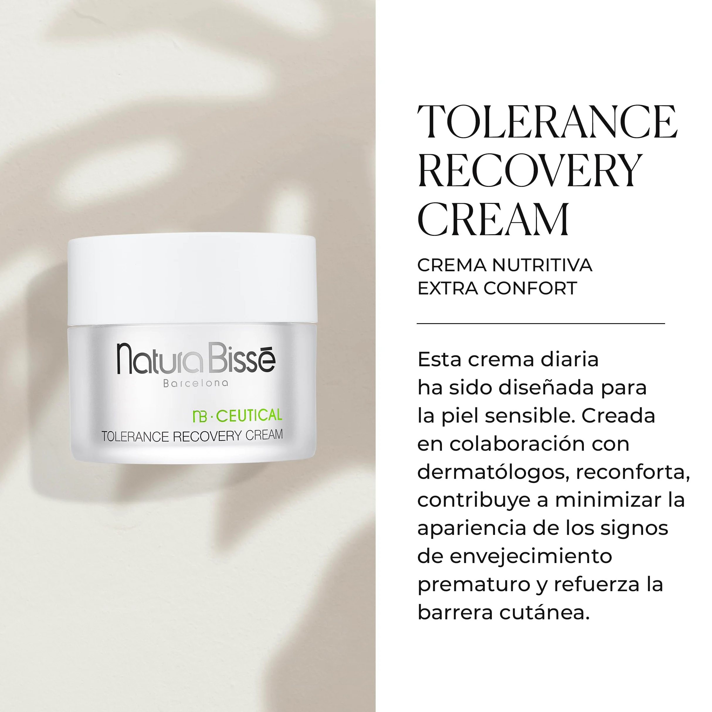 Natura Bissé Tolerance Recovery Cream | Crema Hidratante Facial Antiedad Con Péptidos, Fermentus Glaciarum y Phytocután | 50 ml